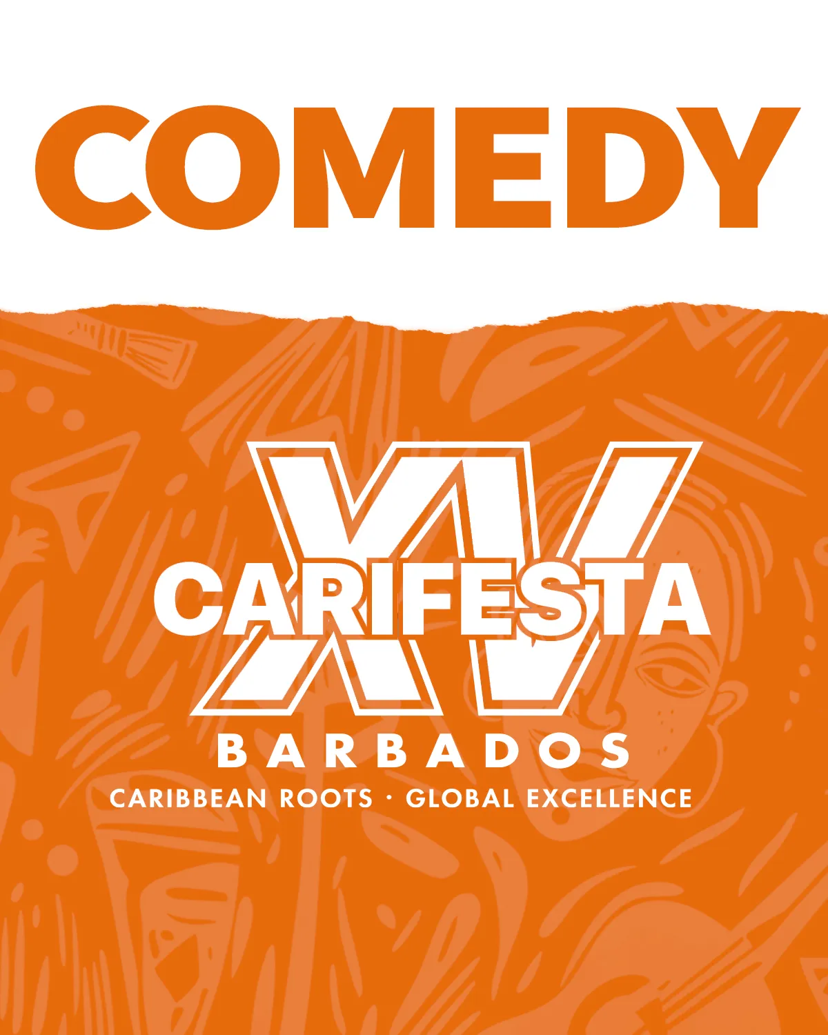 CARIFESTA XV - Comedy Show