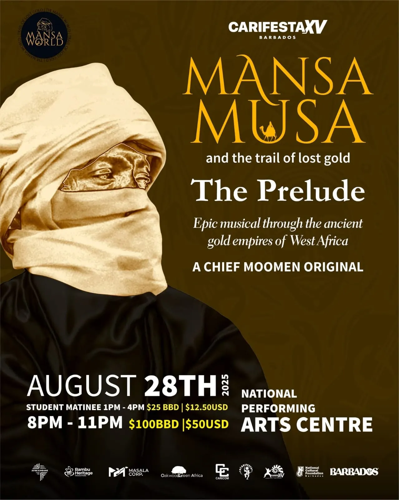 CARIFESTA XV - Mansa Musa - Student Matinee Show