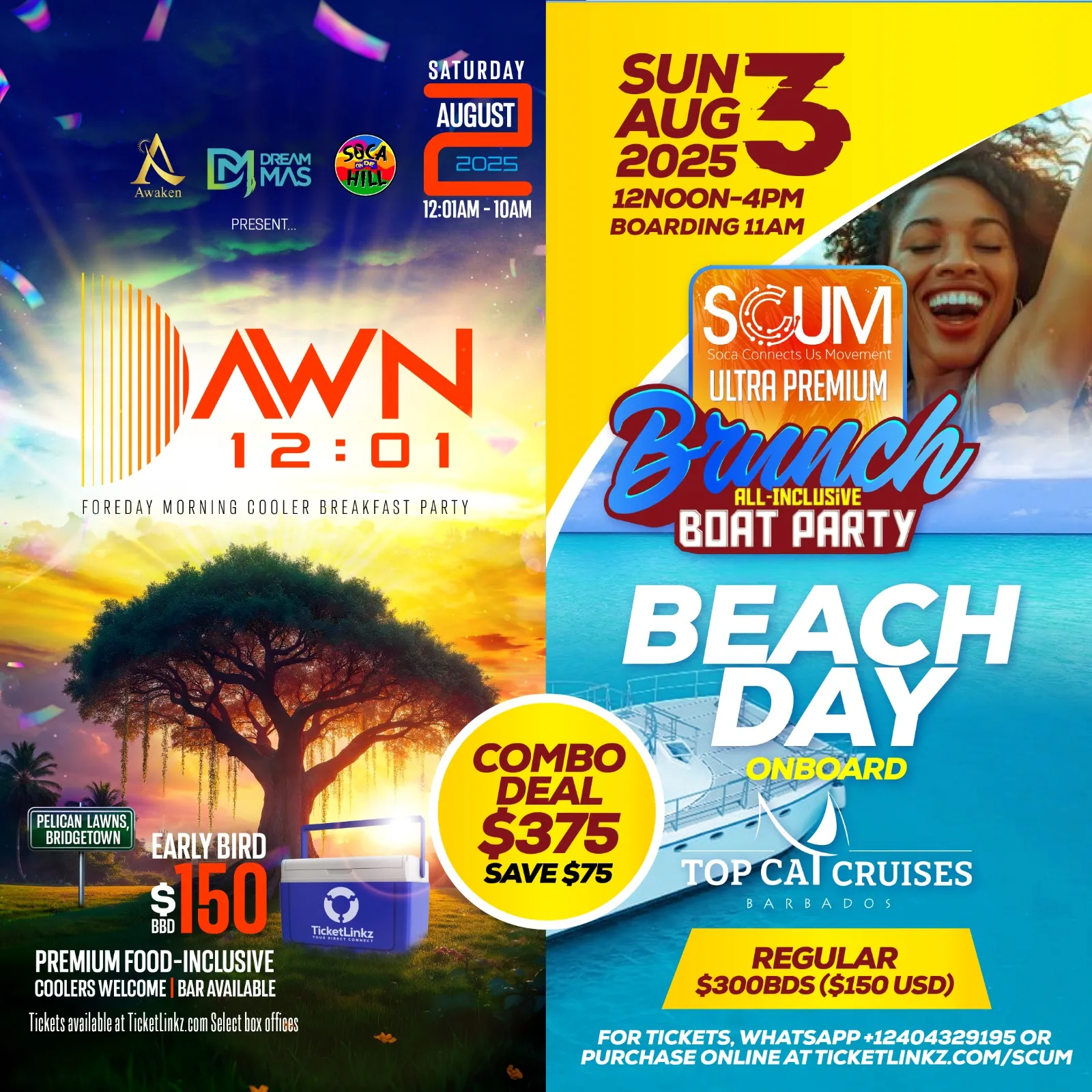 COMBO: DAWN 12:01 & SCUM ALL-INCLUSIVE BOAT PARTY