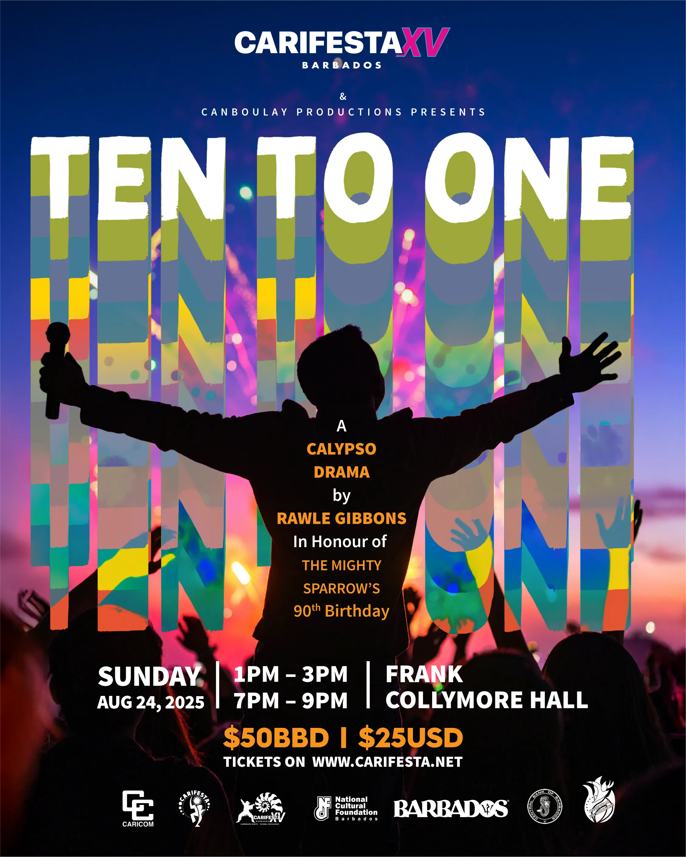 CARIFESTA XV - Ten to One - Matinee Show