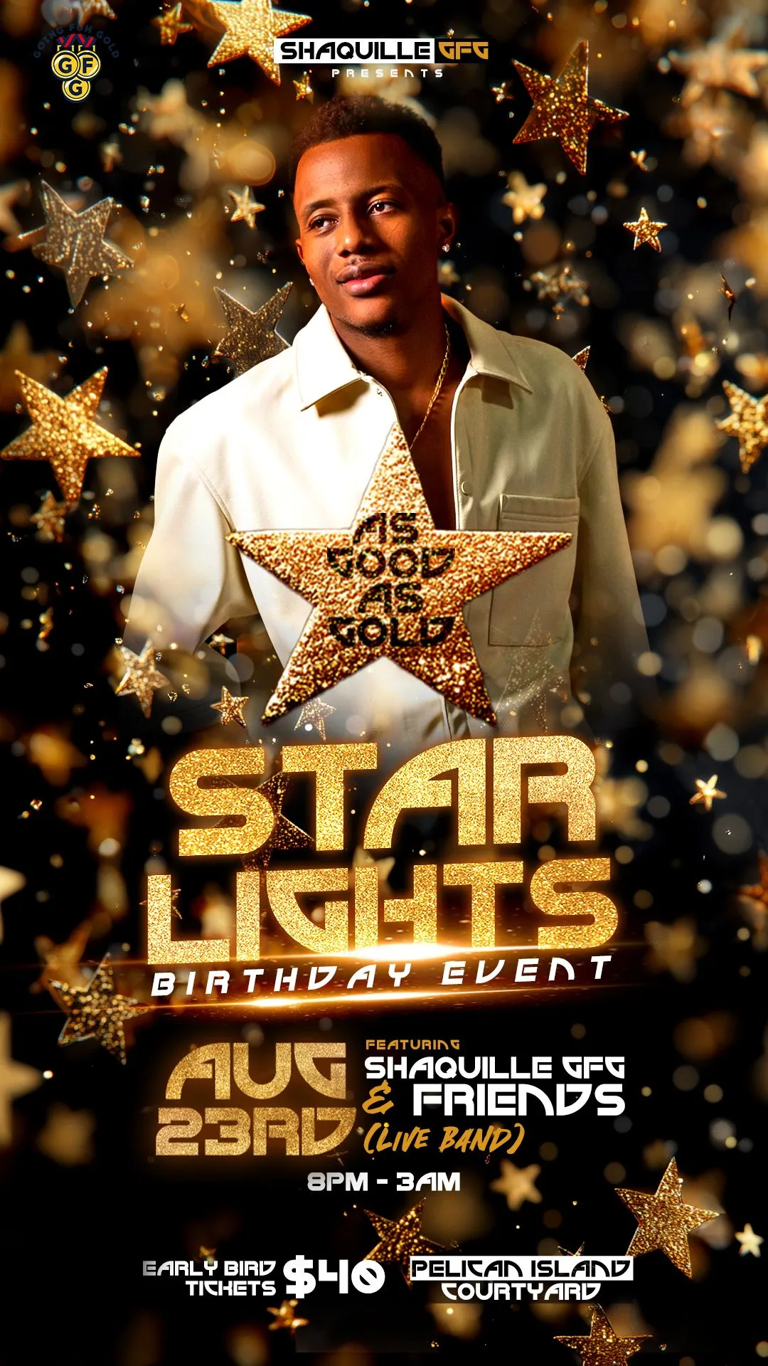Shaquille GFG presents As Good as Gold - Starlights