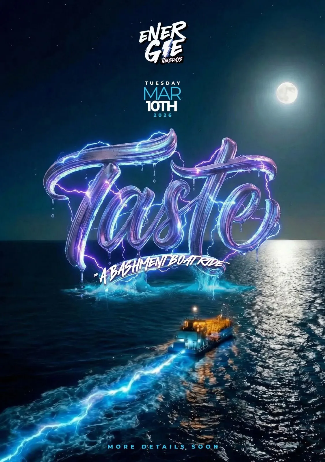 Energie Tuesdays presents Taste - A Bashment Boat Ride